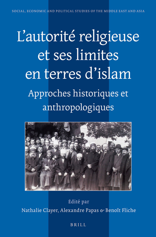 L'autorité religieuse et ses limites en terres d'islam