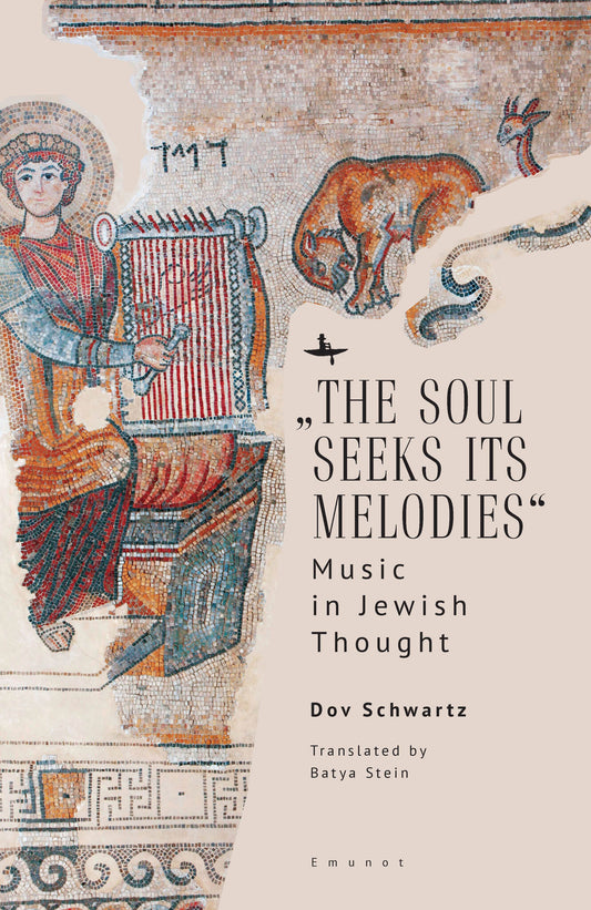 “The Soul Seeks Its Melodies”