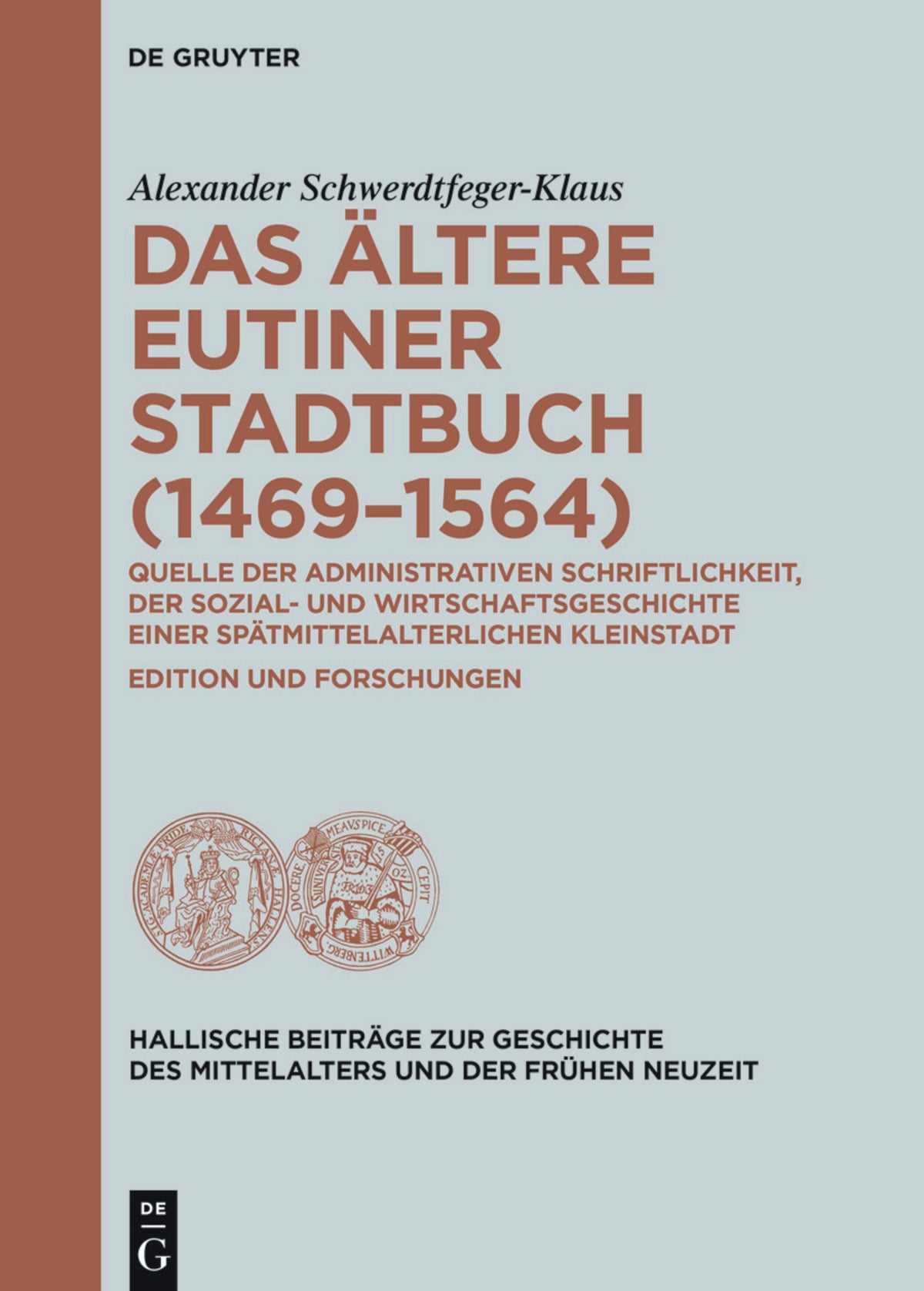 Cover image for Das ältere Eutiner Stadtbuch (1469–1564) ISBN 9783110747225