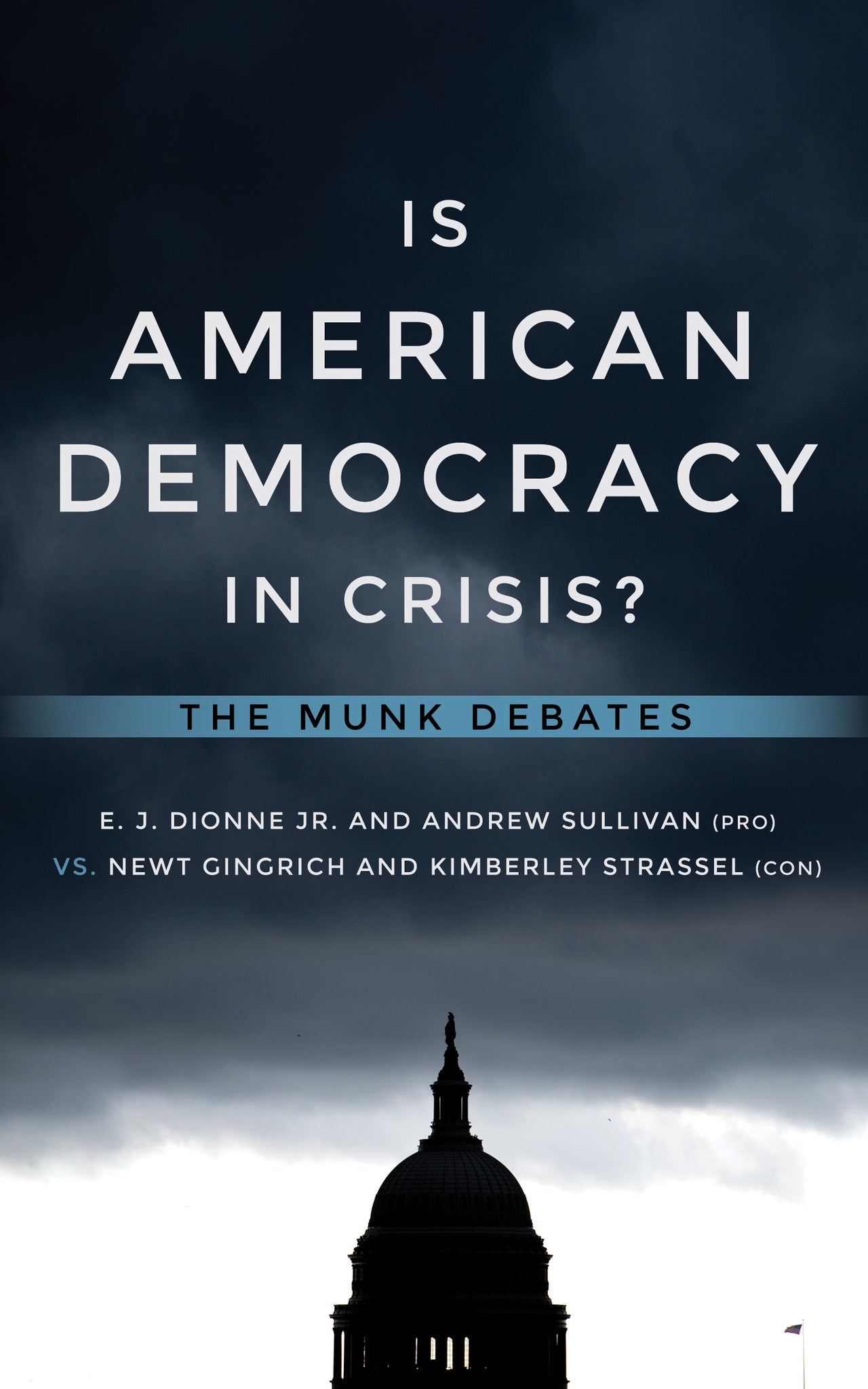 Cover image for Is American Democracy in Crisis? ISBN 9781487004514