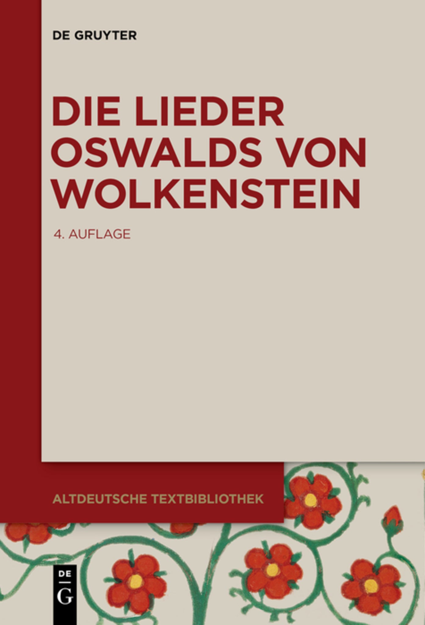 Die Lieder Oswalds von Wolkenstein
