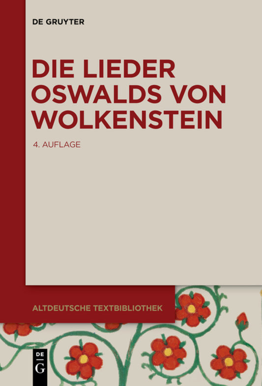 Die Lieder Oswalds von Wolkenstein