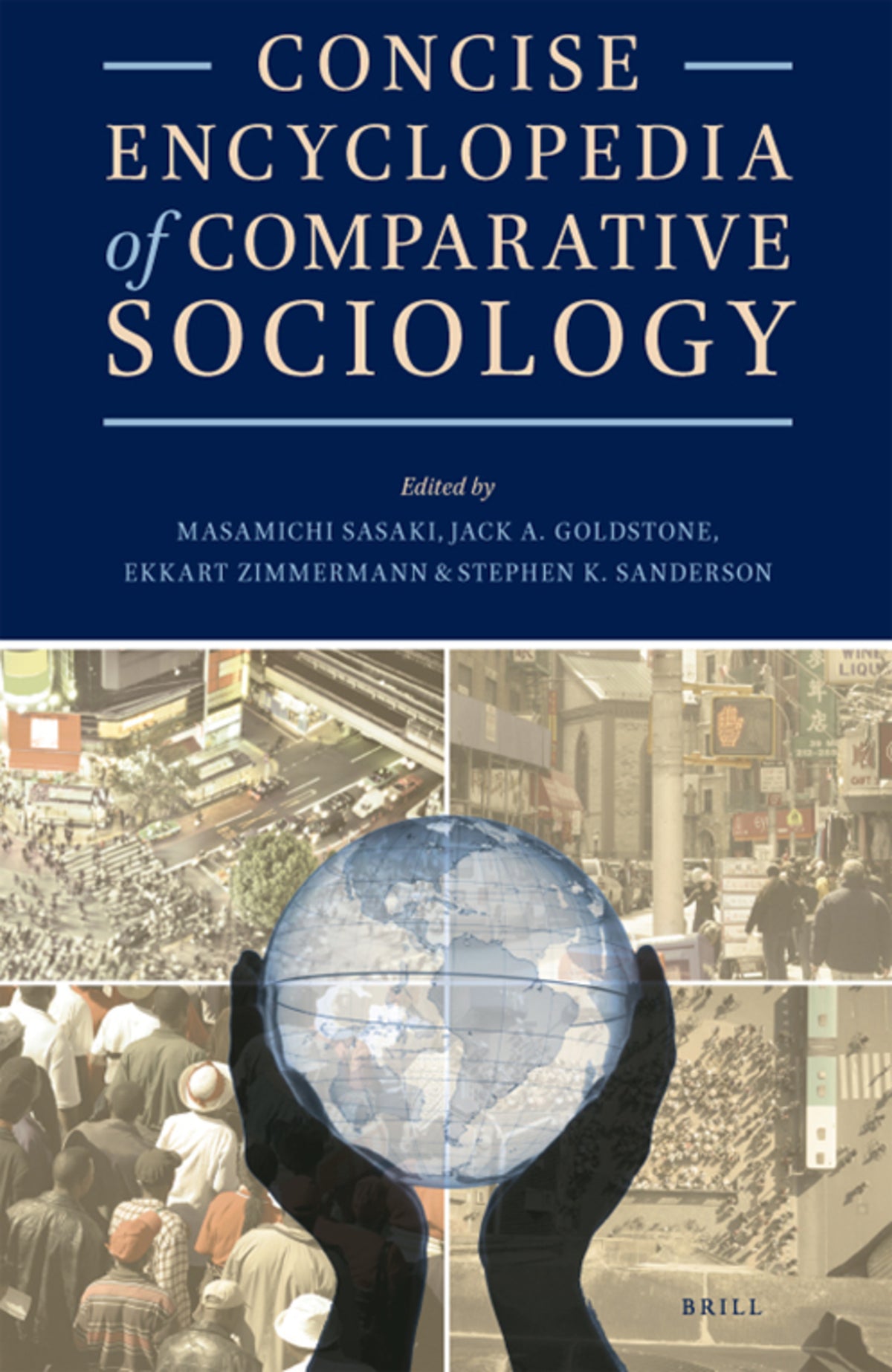 Cover image for Concise Encyclopedia of Comparative Sociology ISBN 9789004206243