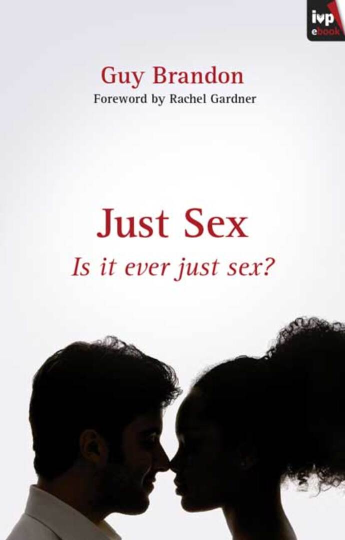 Cover image for Just Sex ISBN 9781844747474