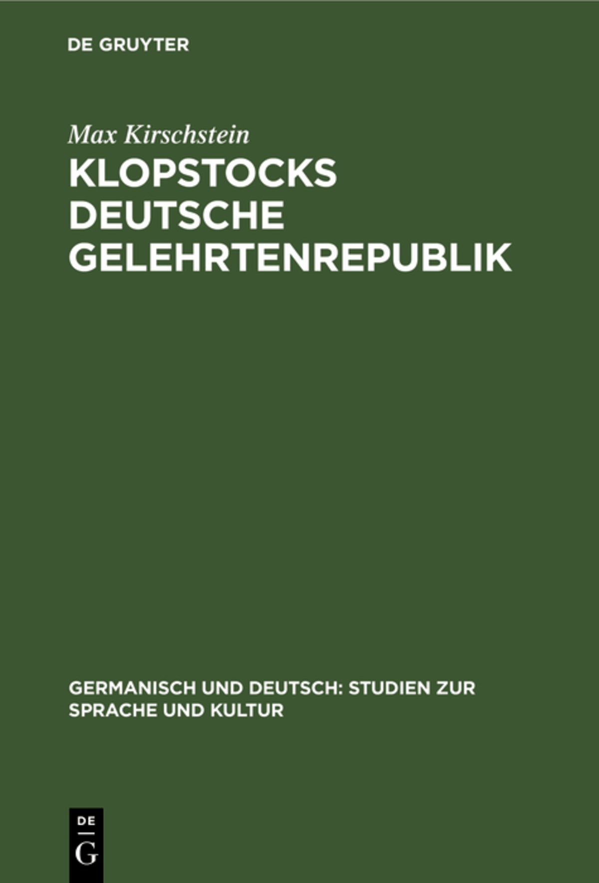 Cover image for Klopstocks deutsche Gelehrtenrepublik ISBN 9783111040837