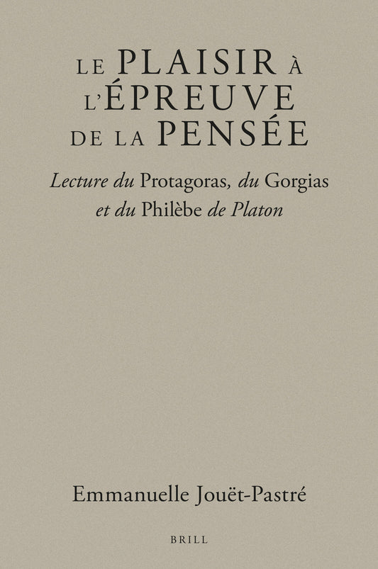 Le plaisir à l’épreuve de la pensée