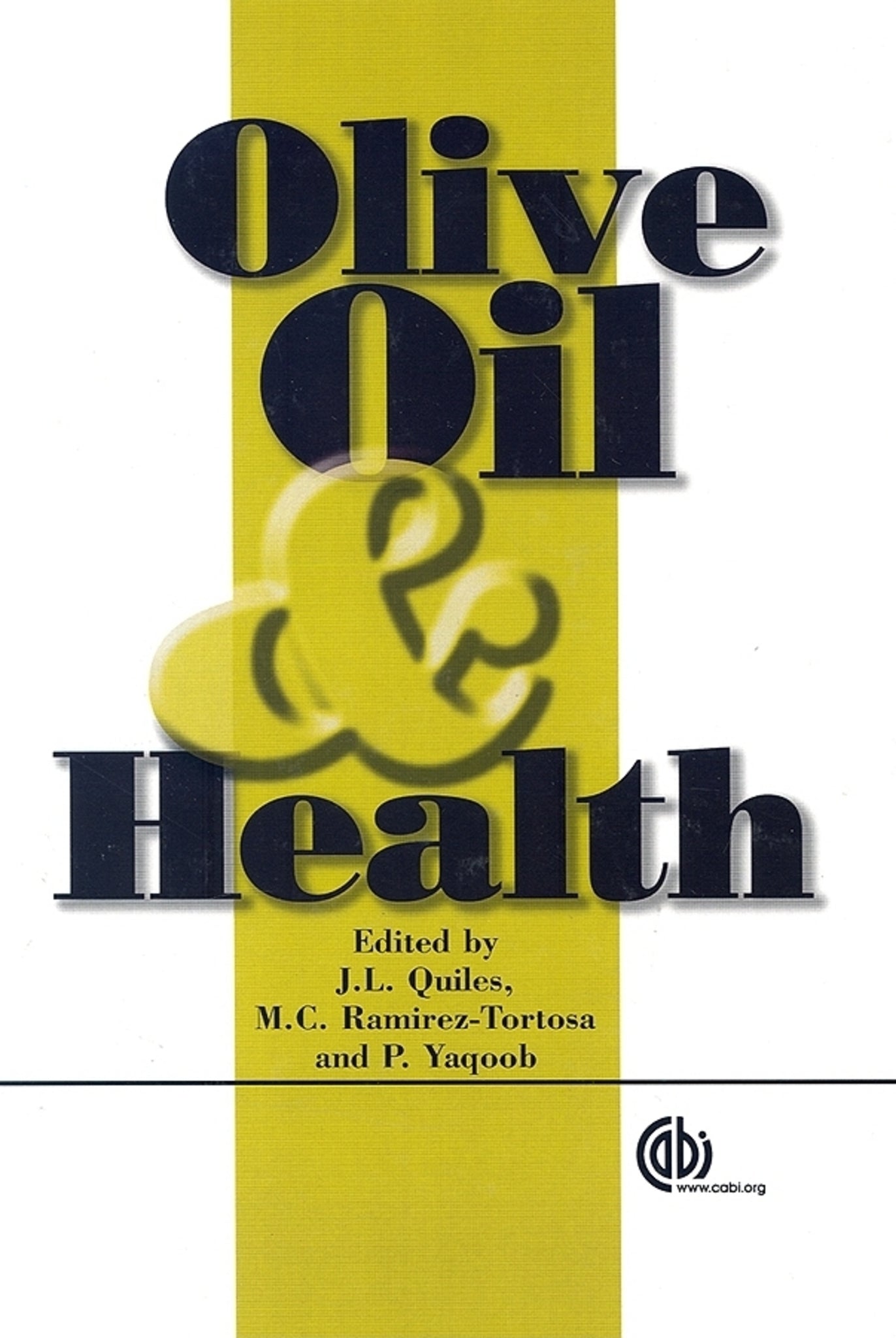 Olive Oil and Health