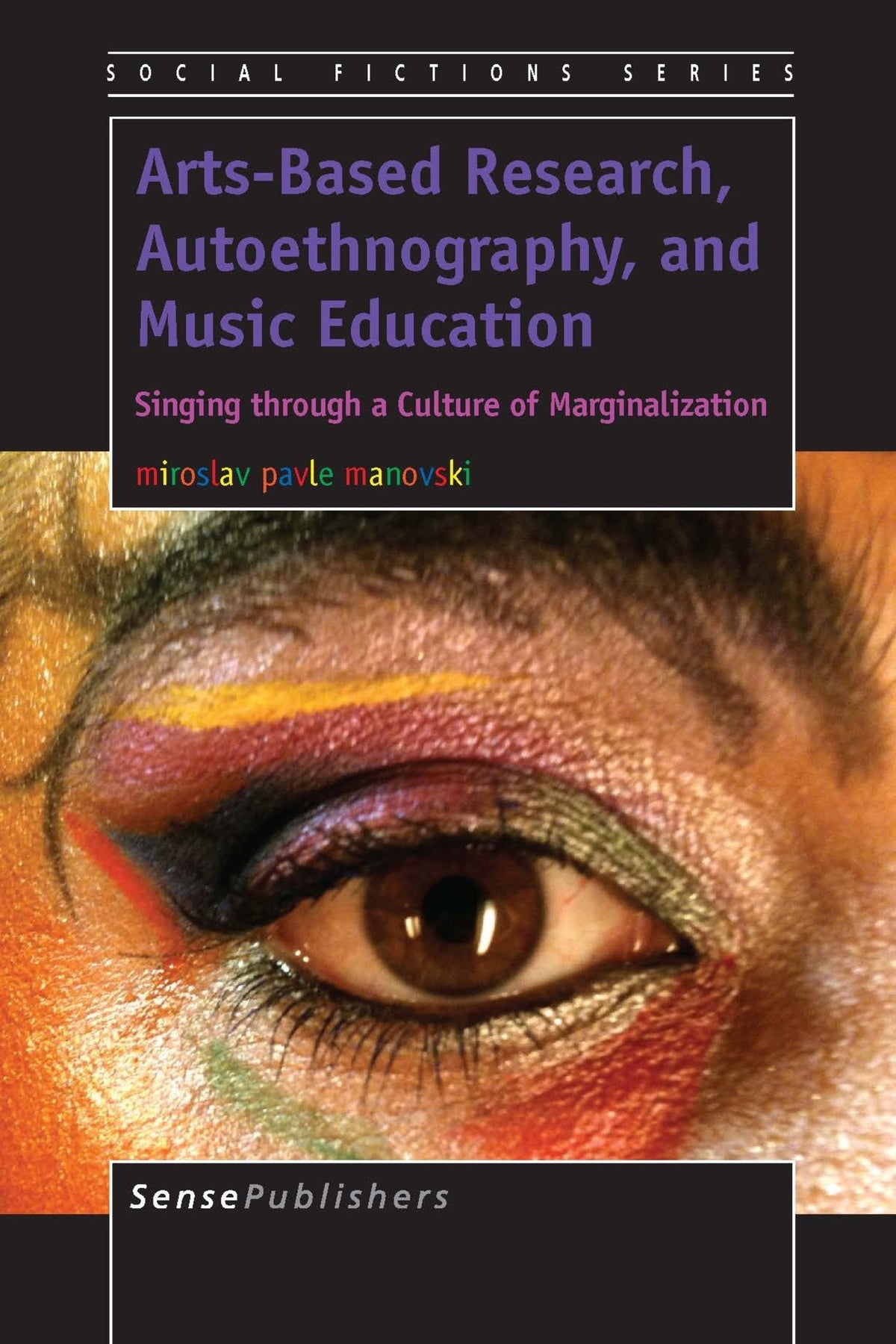 Arts-Based Research, Autoethnography, and Music Education