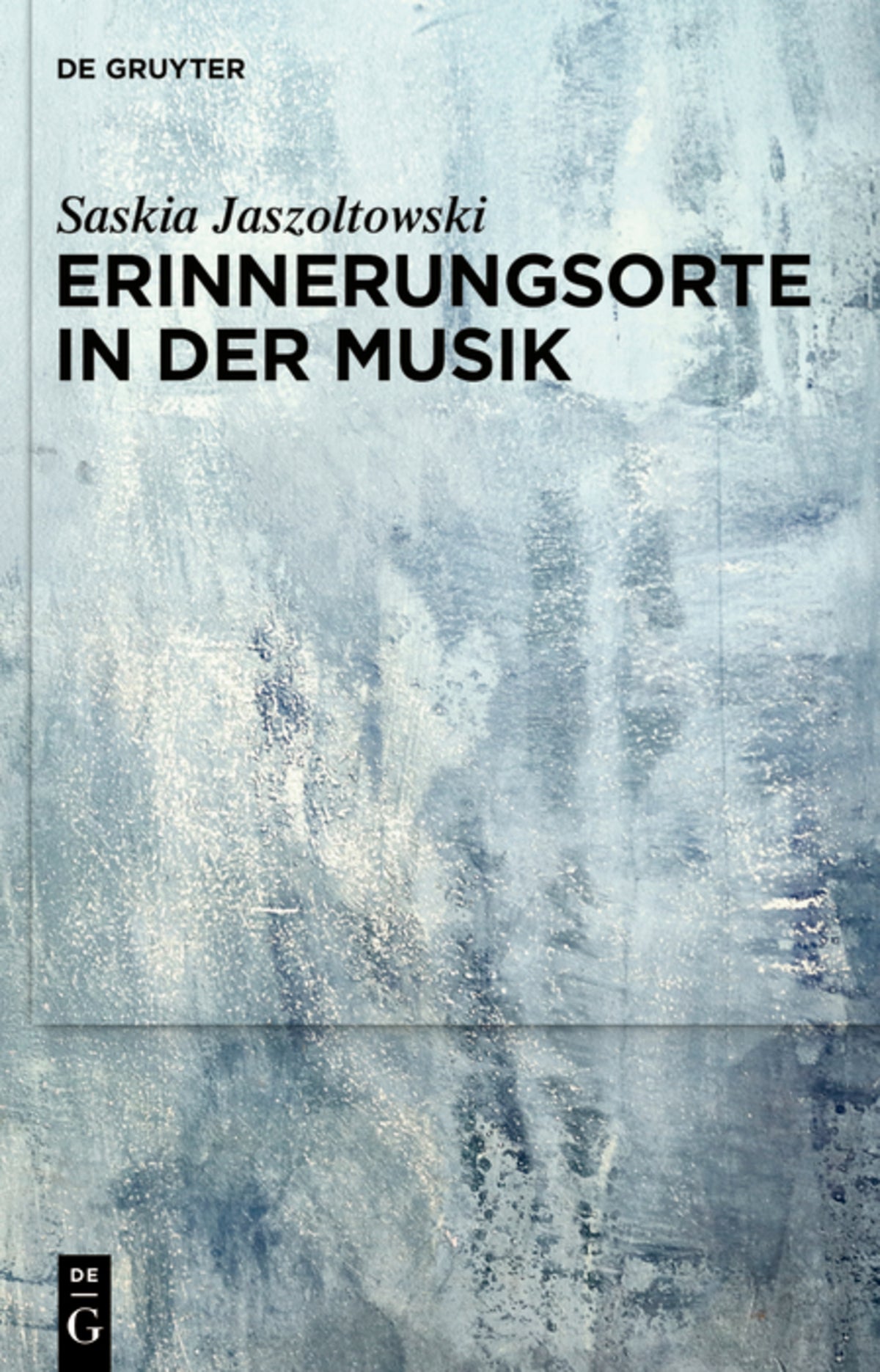 Cover image for Erinnerungsorte in der Musik ISBN 9783110763799