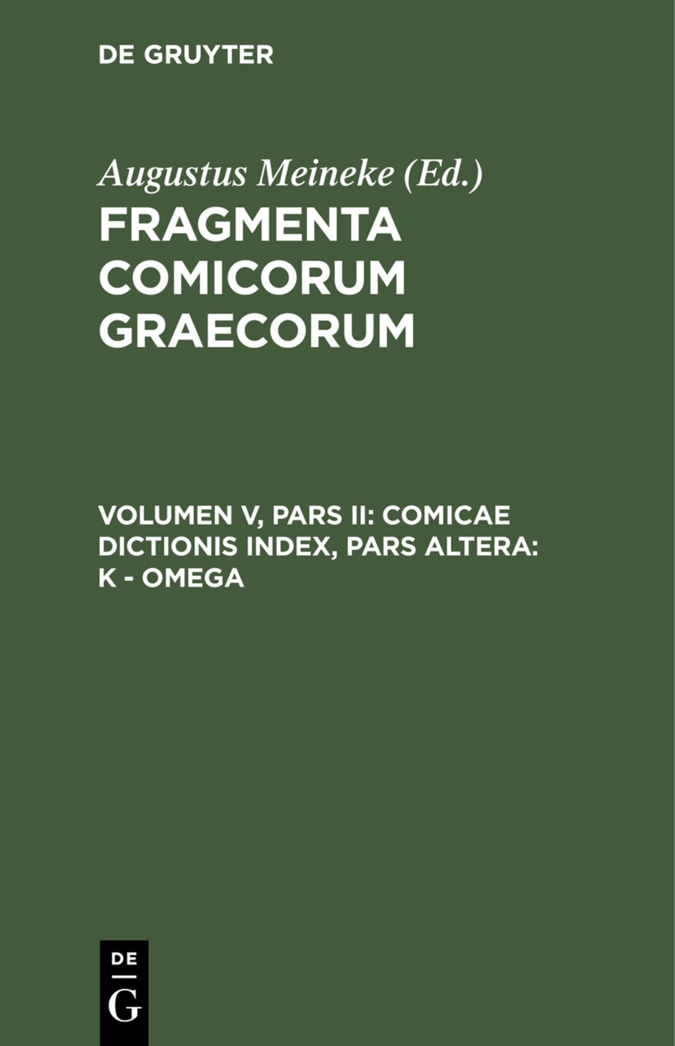 Comicae dictionis index, Pars Altera: K - omega