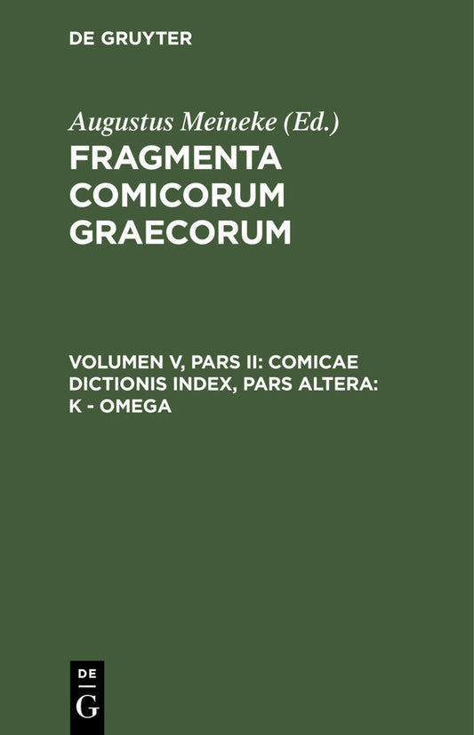 Comicae dictionis index, Pars Altera: K - omega