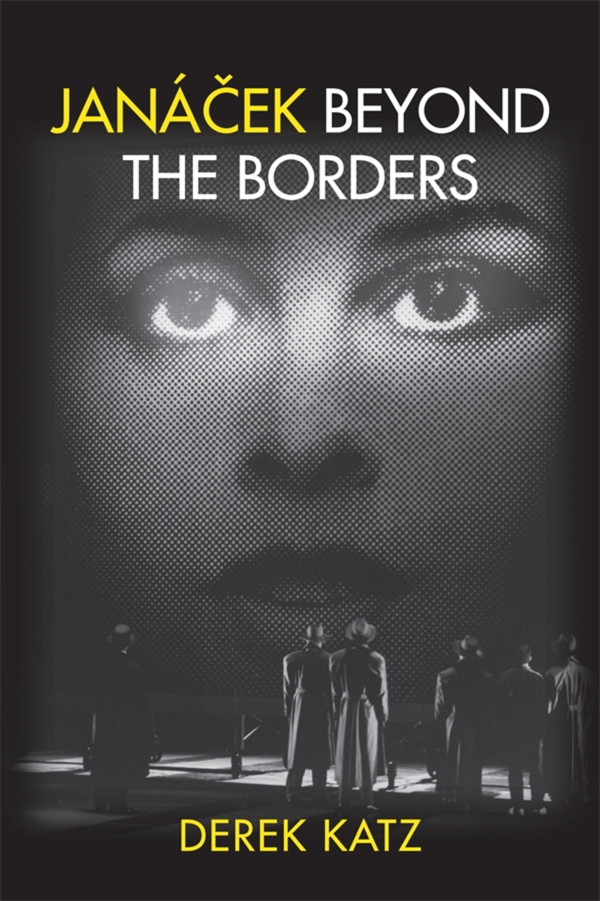 Cover image for Janácek beyond the Borders ISBN 9781580463096