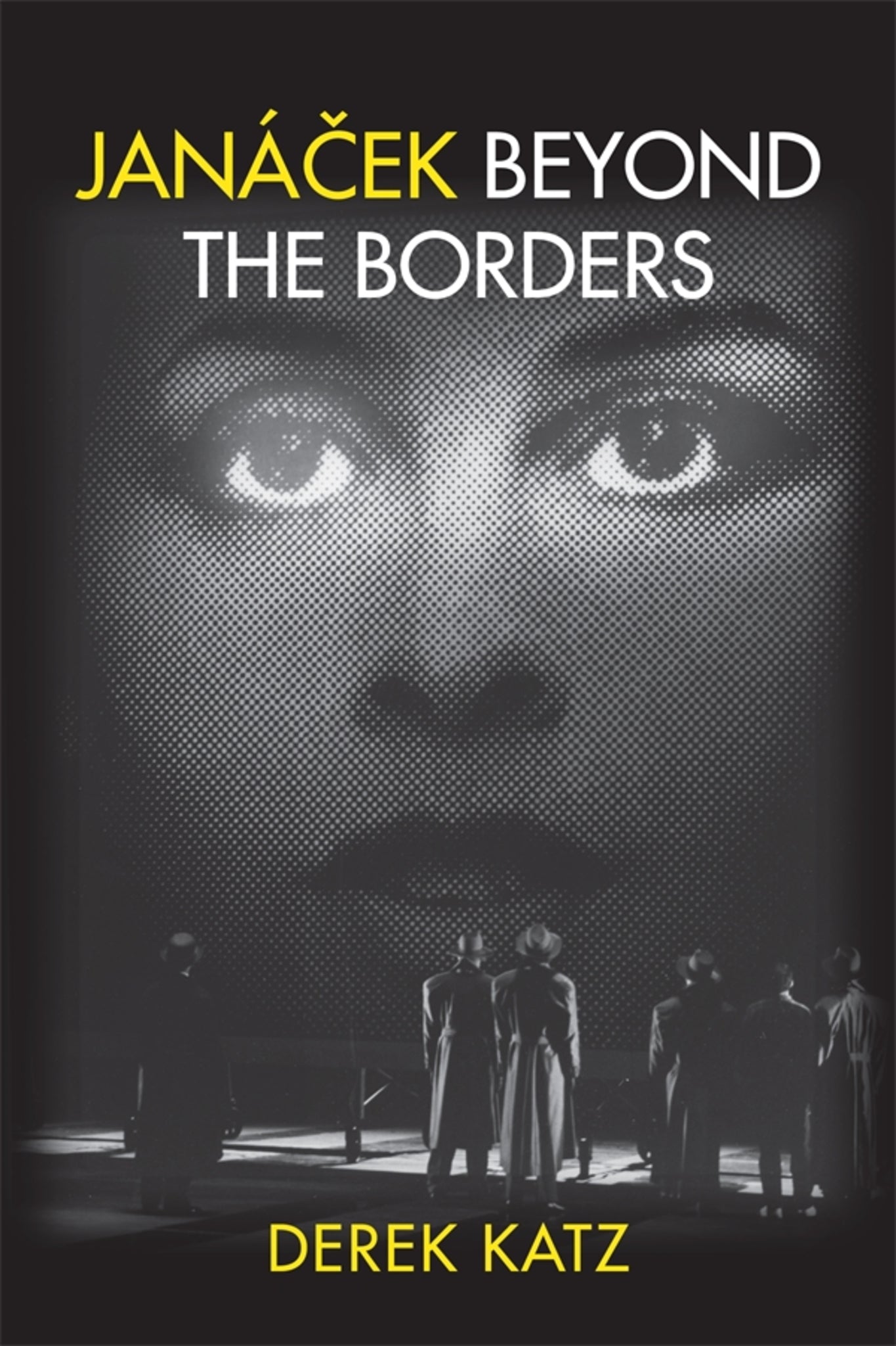 Cover image for Janácek beyond the Borders ISBN 9781580463096