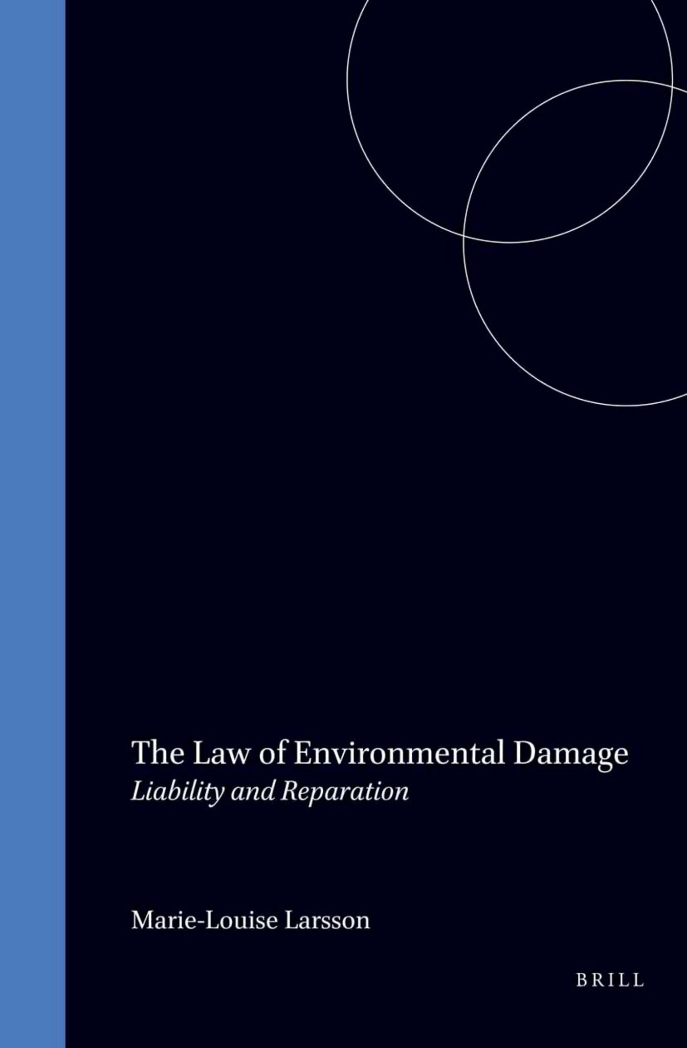 The Law of Environmental Damage