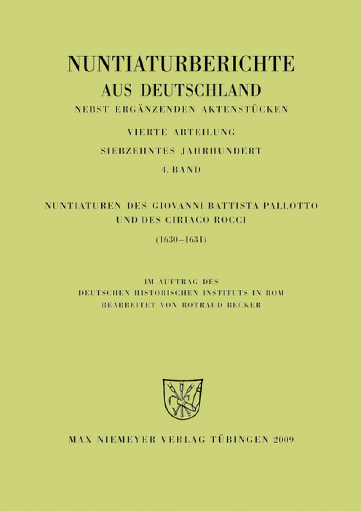 Nuntiaturen des Giovanni Battista Pallotto und des Ciriaco Rocci (1630-1631)