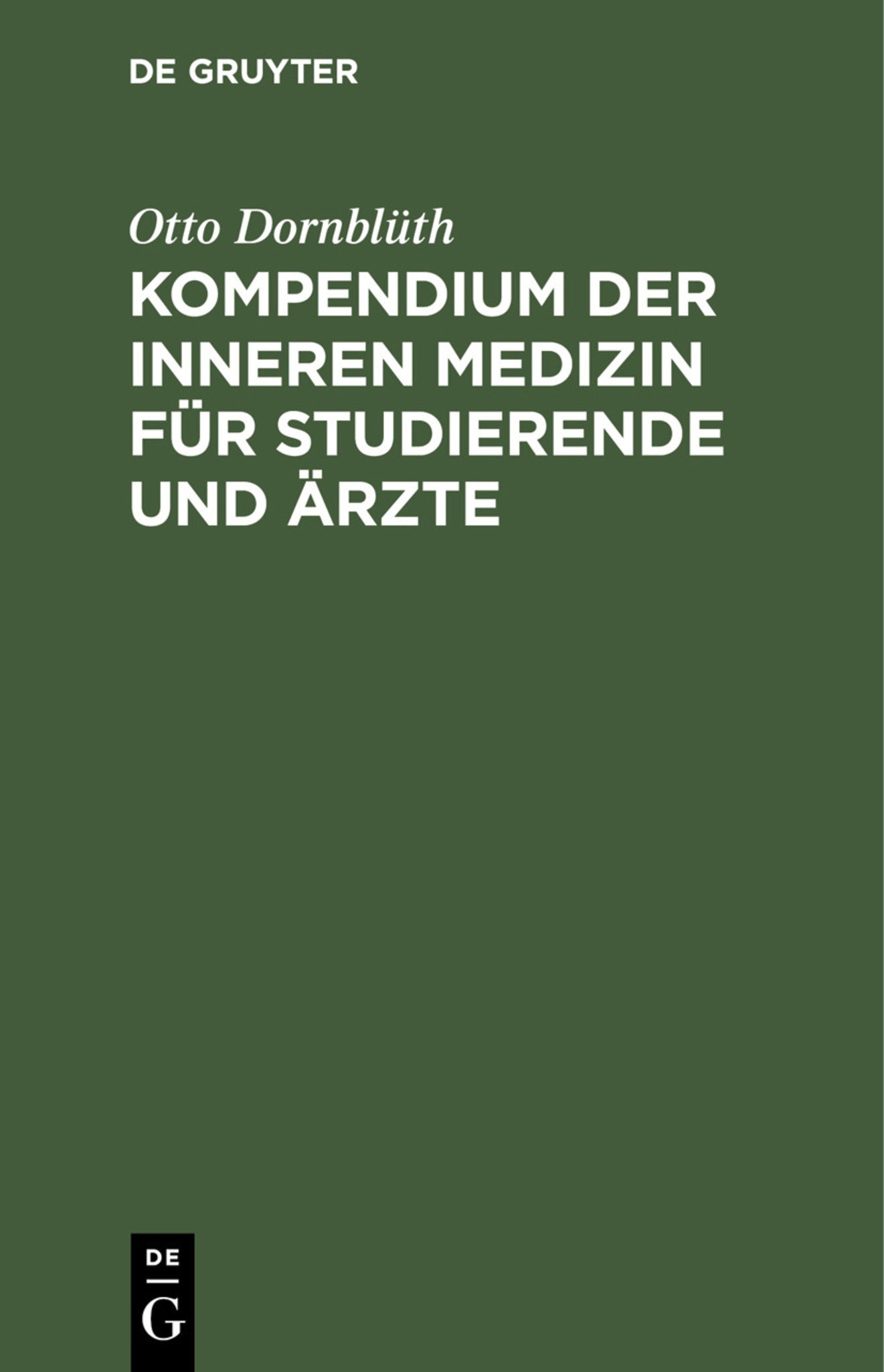 Kompendium der inneren Medizin für Studierende und Ärzte