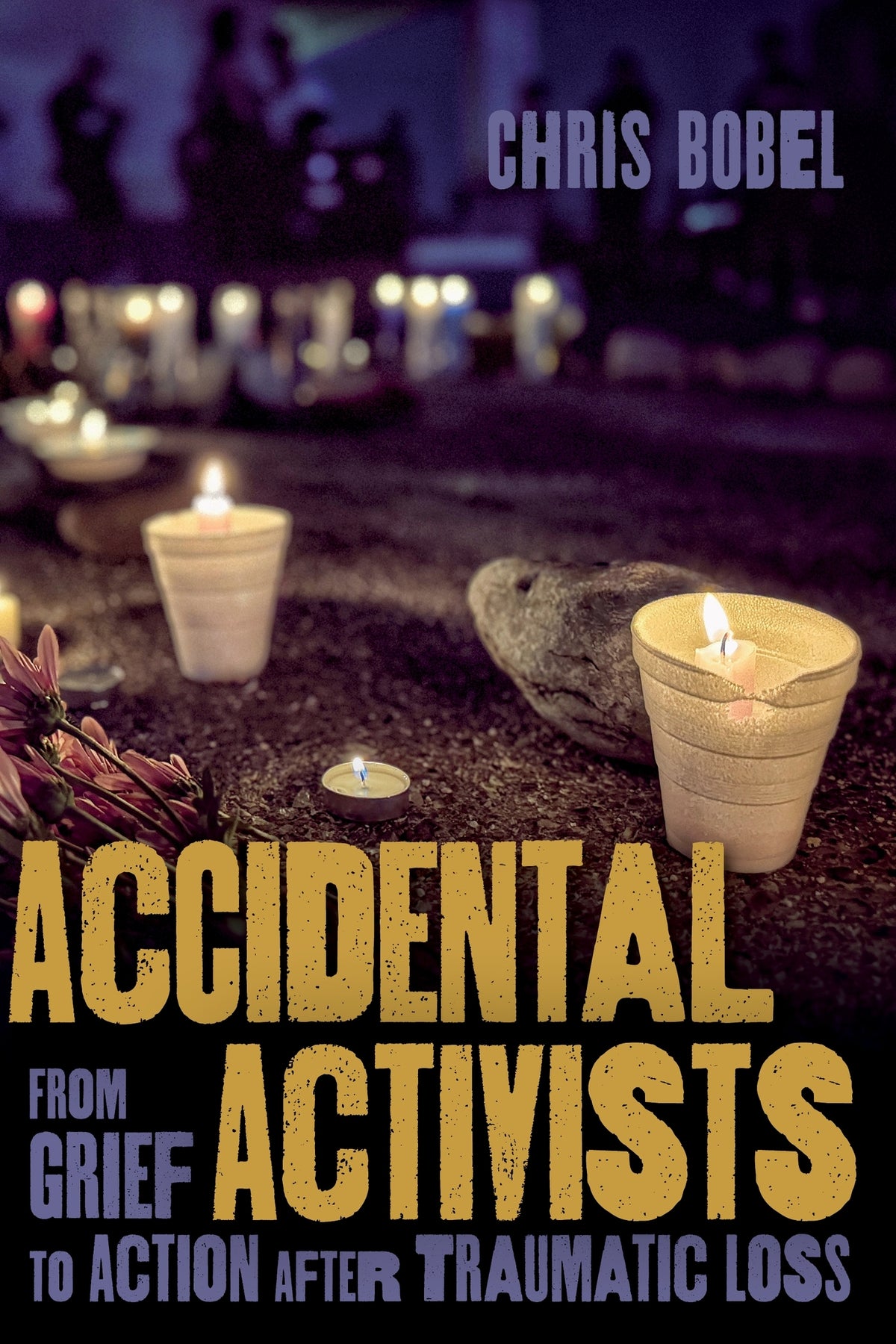 Accidental Activists