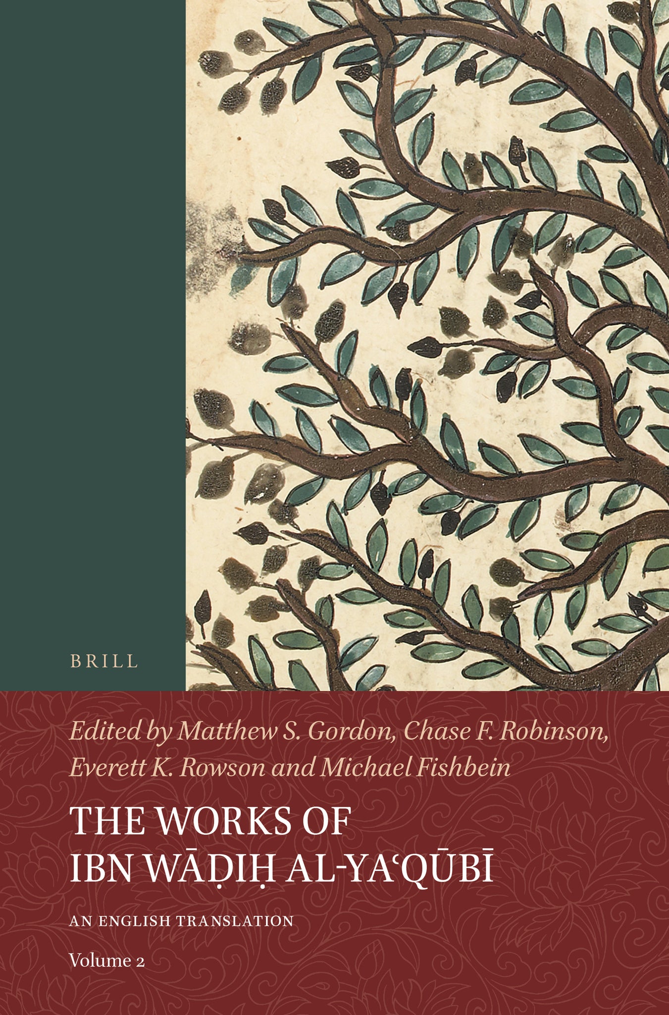 The Works of Ibn Wāḍiḥ al-Yaʿqūbī (Volume 2)