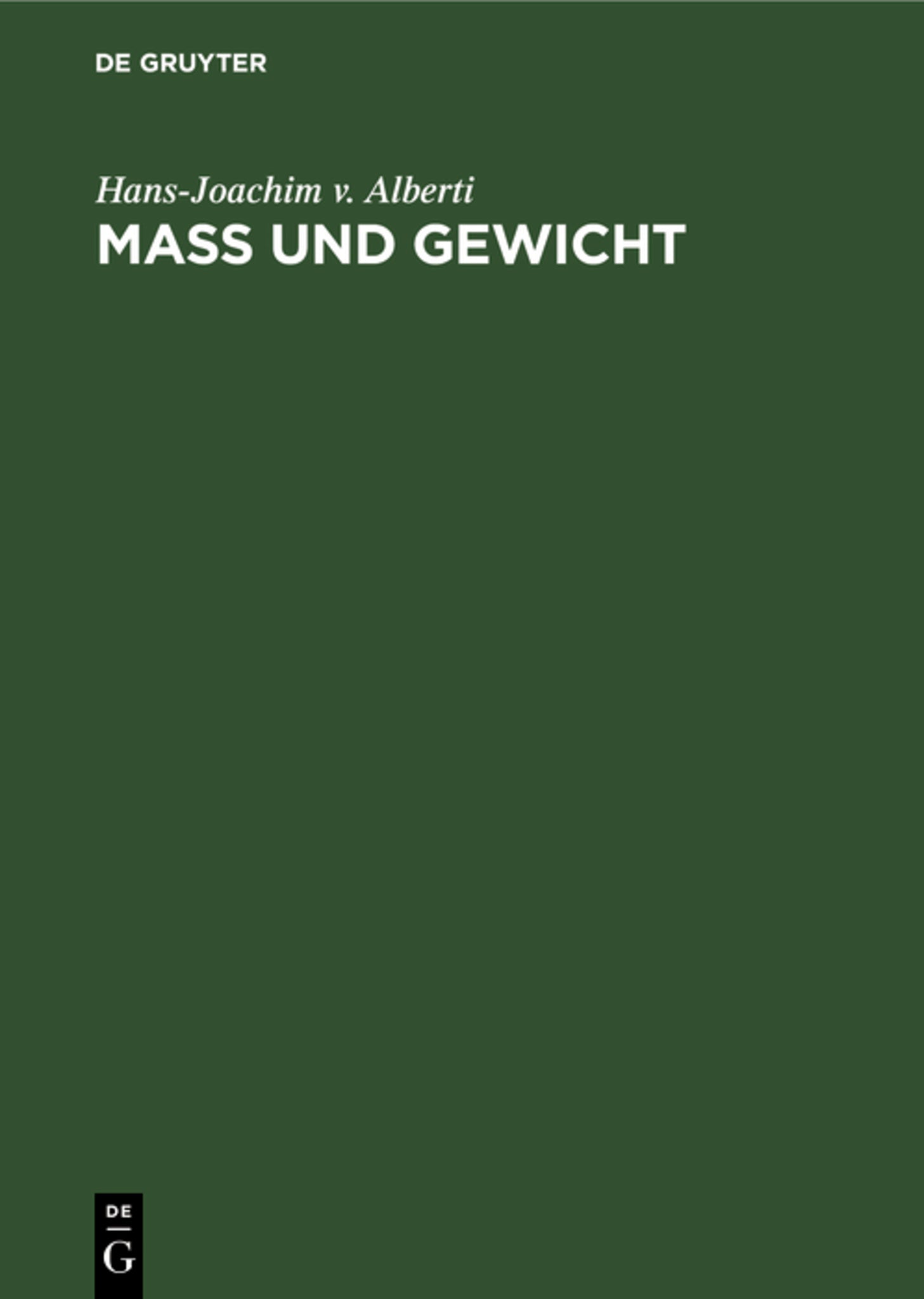 Mass und Gewicht