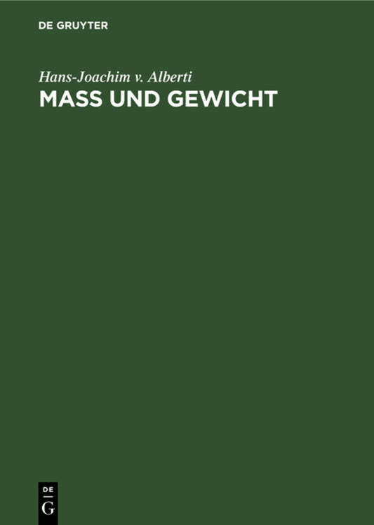 Mass und Gewicht
