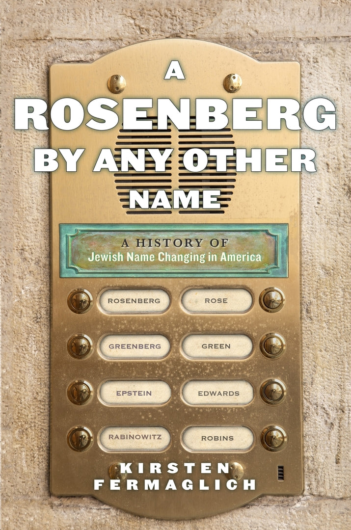 Cover image for A Rosenberg by Any Other Name ISBN 9781479867202