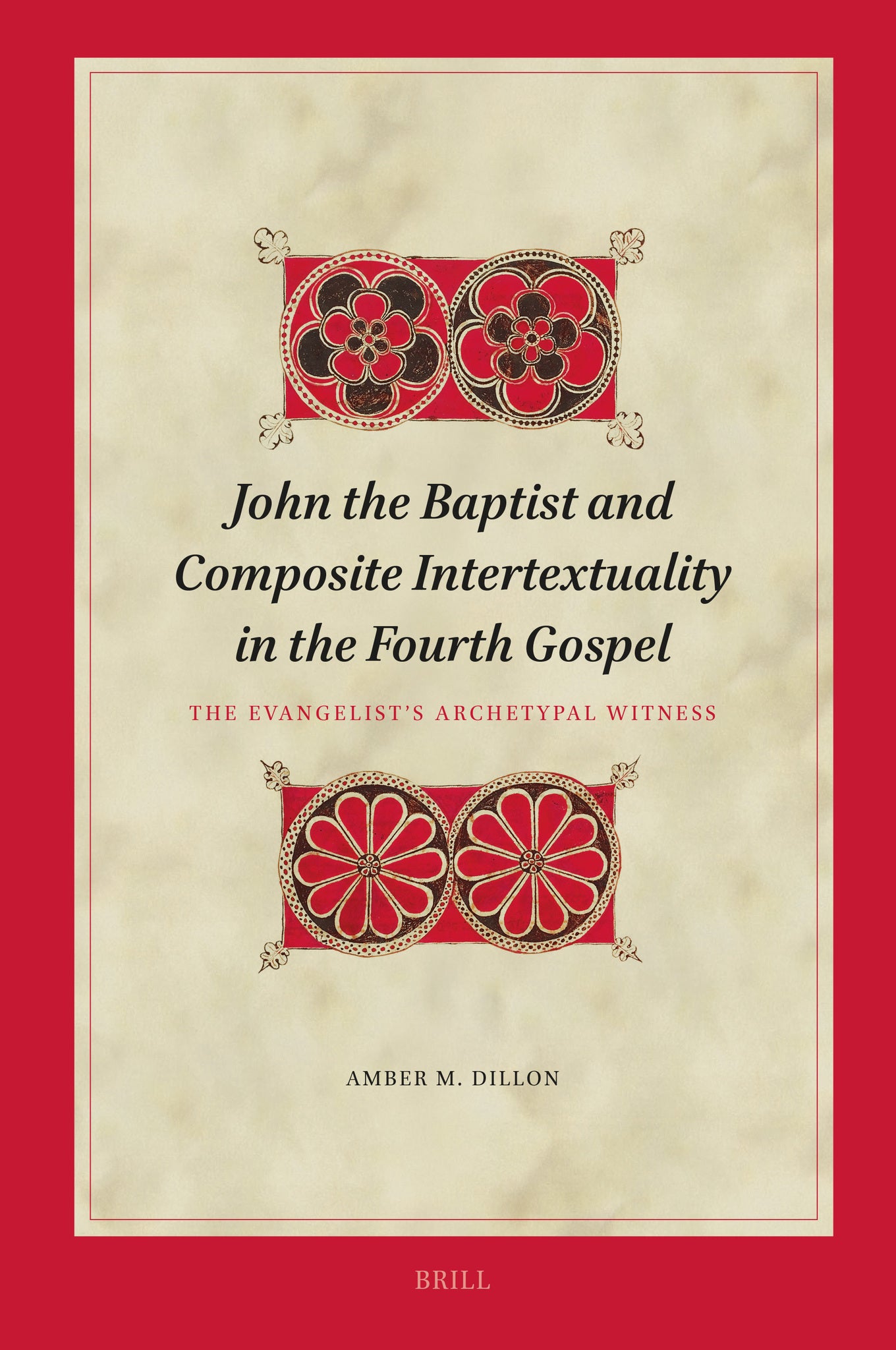John the Baptist and Composite Intertextuality in the Fourth Gospel