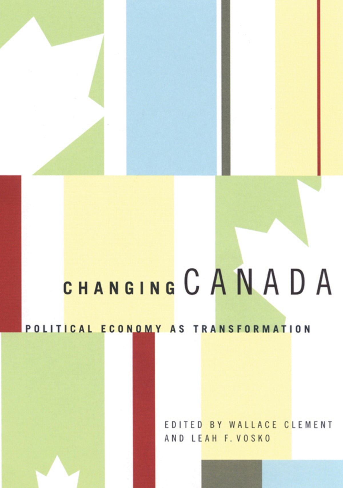 Cover image for Changing Canada ISBN 9780773570993