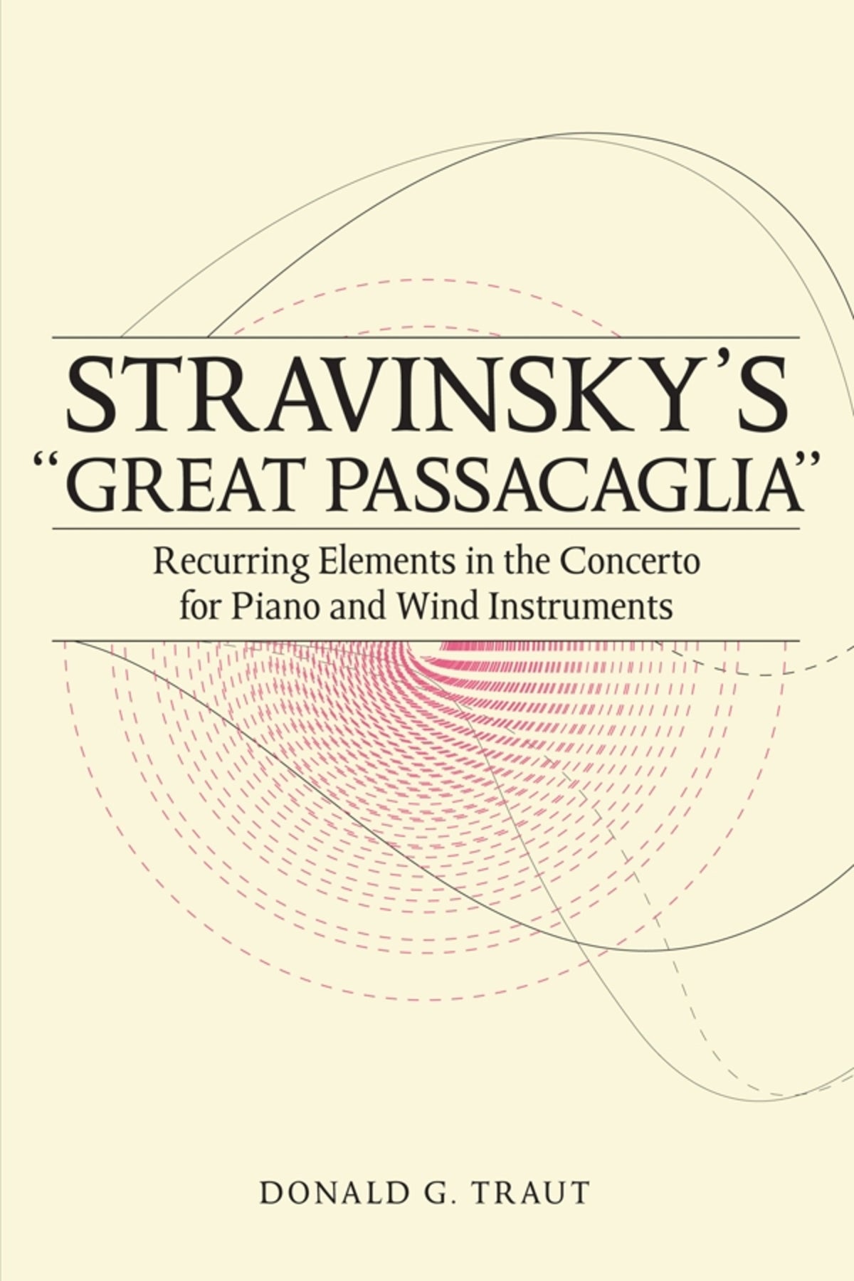 Cover image for Stravinsky's "Great Passacaglia" ISBN 9781580465137