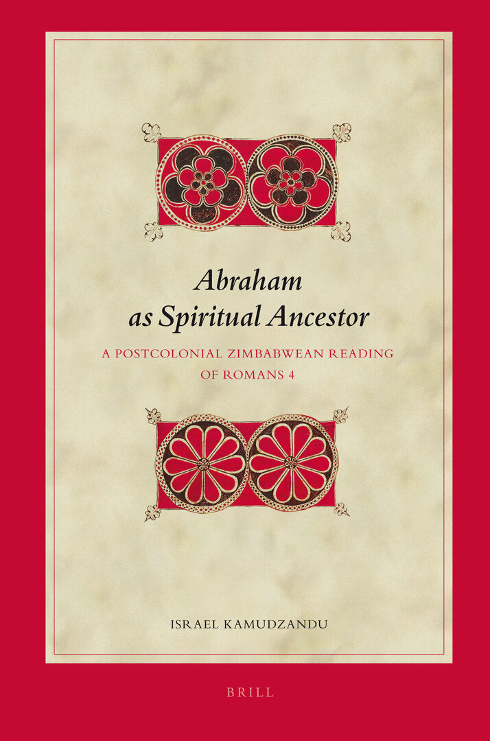 Cover image for Abraham as Spiritual Ancestor ISBN 9789004181649