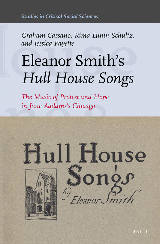 Eleanor Smith's Hull House Songs