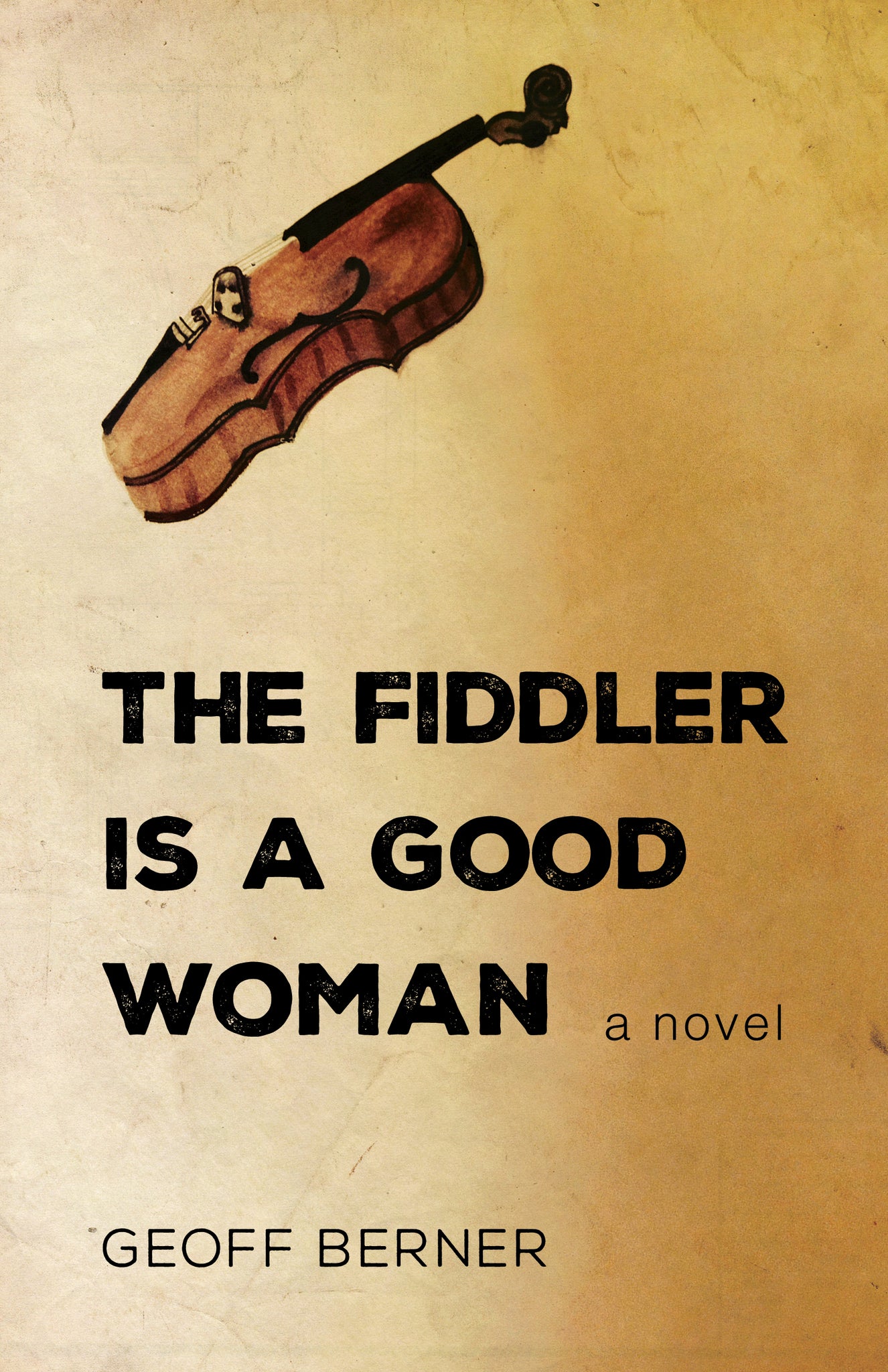 Cover image for The Fiddler Is a Good Woman ISBN 9781459737082