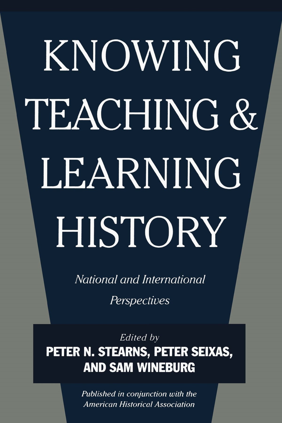 Cover image for Knowing, Teaching, and Learning History ISBN 9780814781425