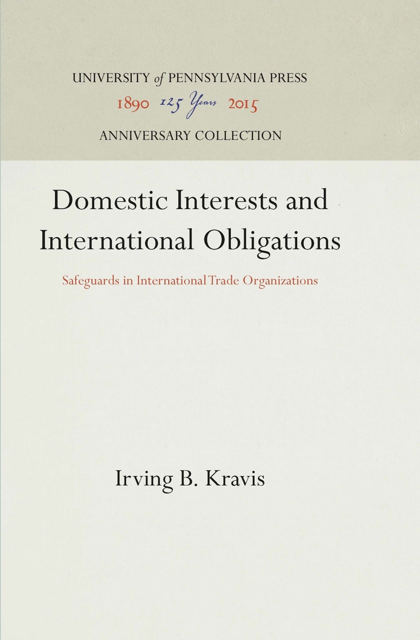 Cover image for Domestic Interests and International Obligations ISBN 9781512812695