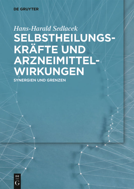 Selbstheilungskräfte und Arzneimittelwirkungen