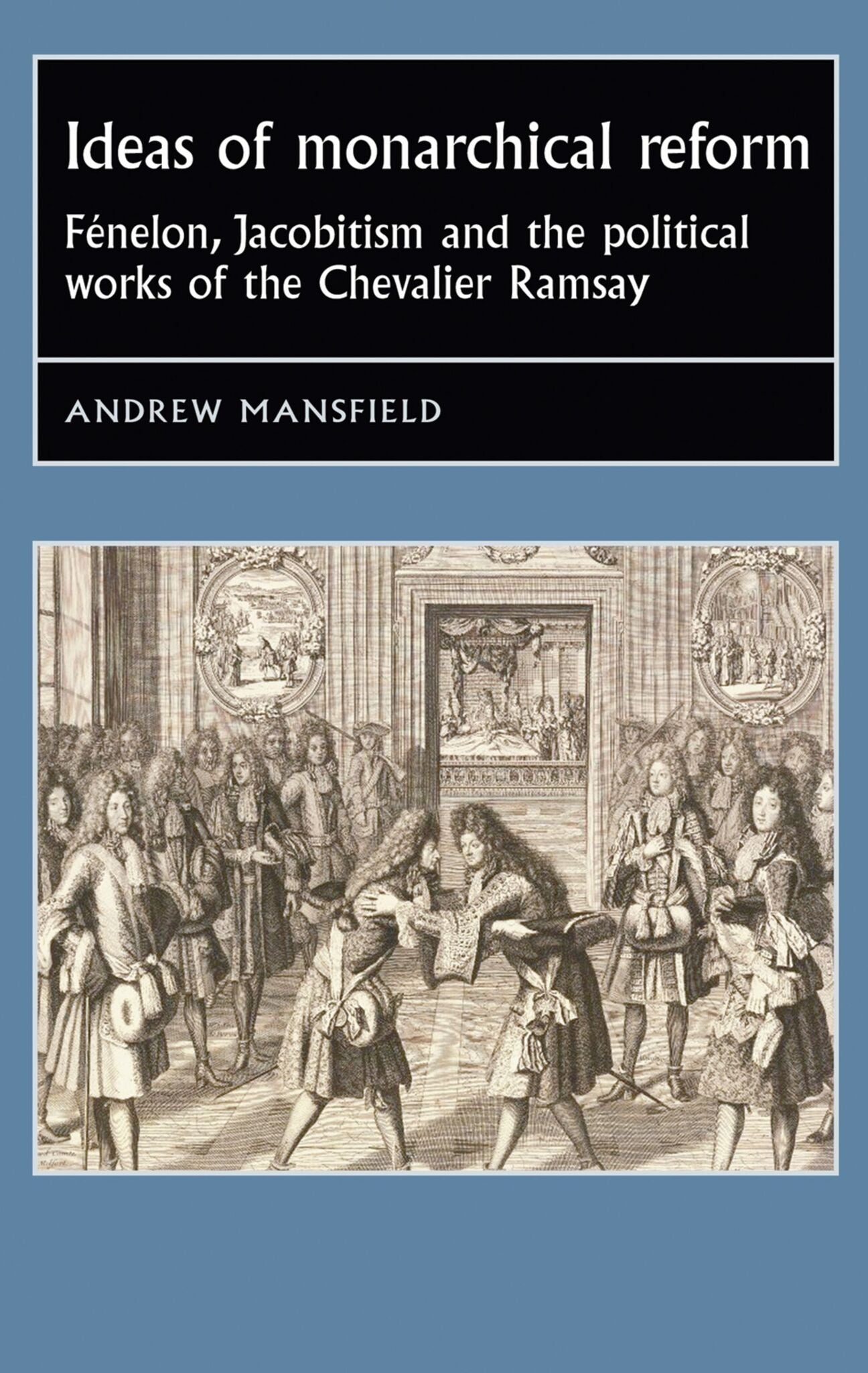 Cover image for Ideas of monarchical reform ISBN 9780719088377