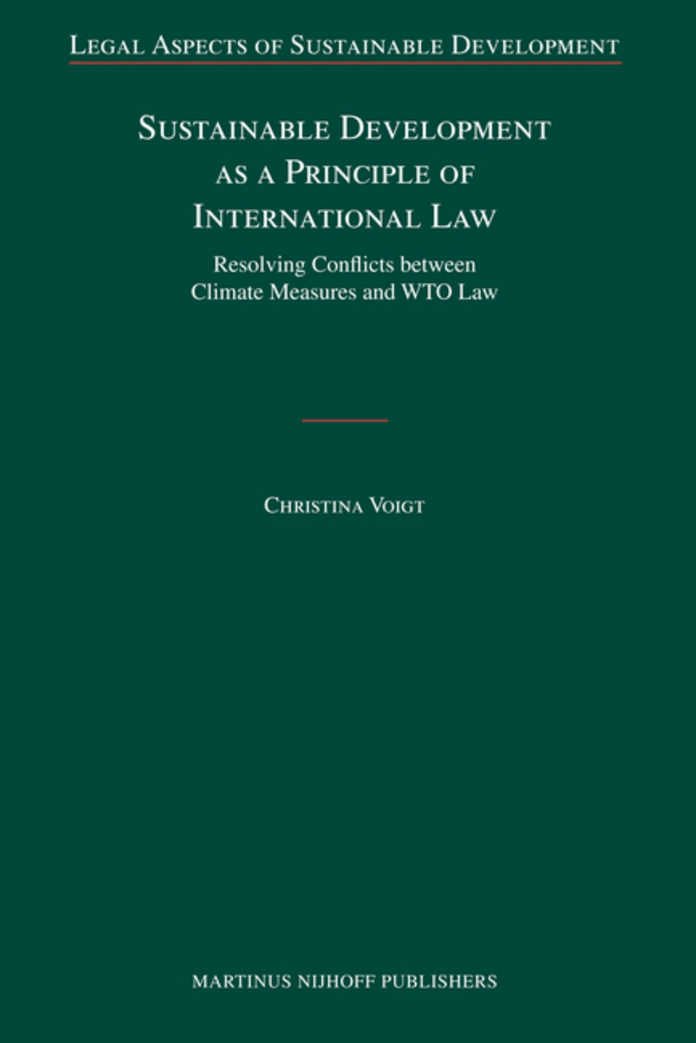 Sustainable Development as a Principle of International Law