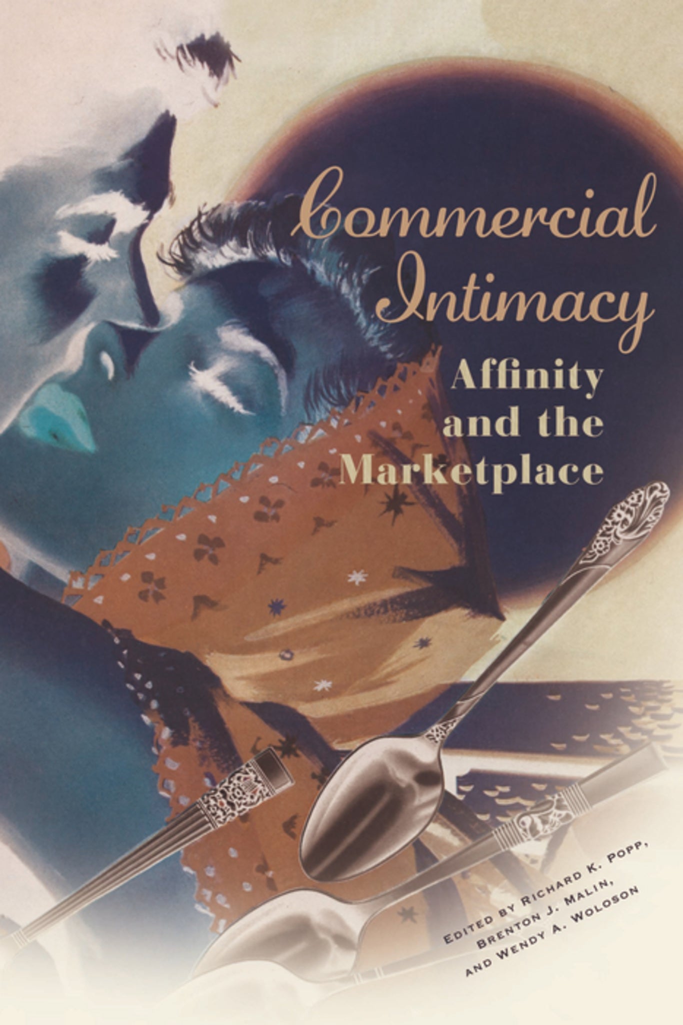 Commercial Intimacy