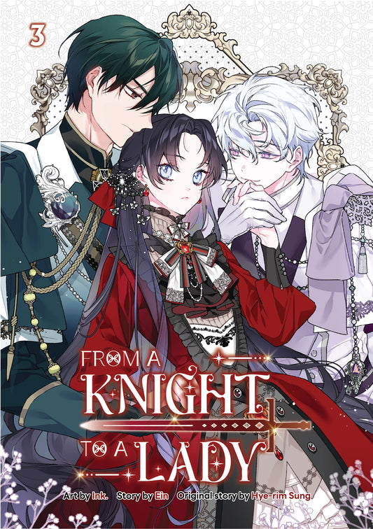 From A Knight To A Lady Volume 3