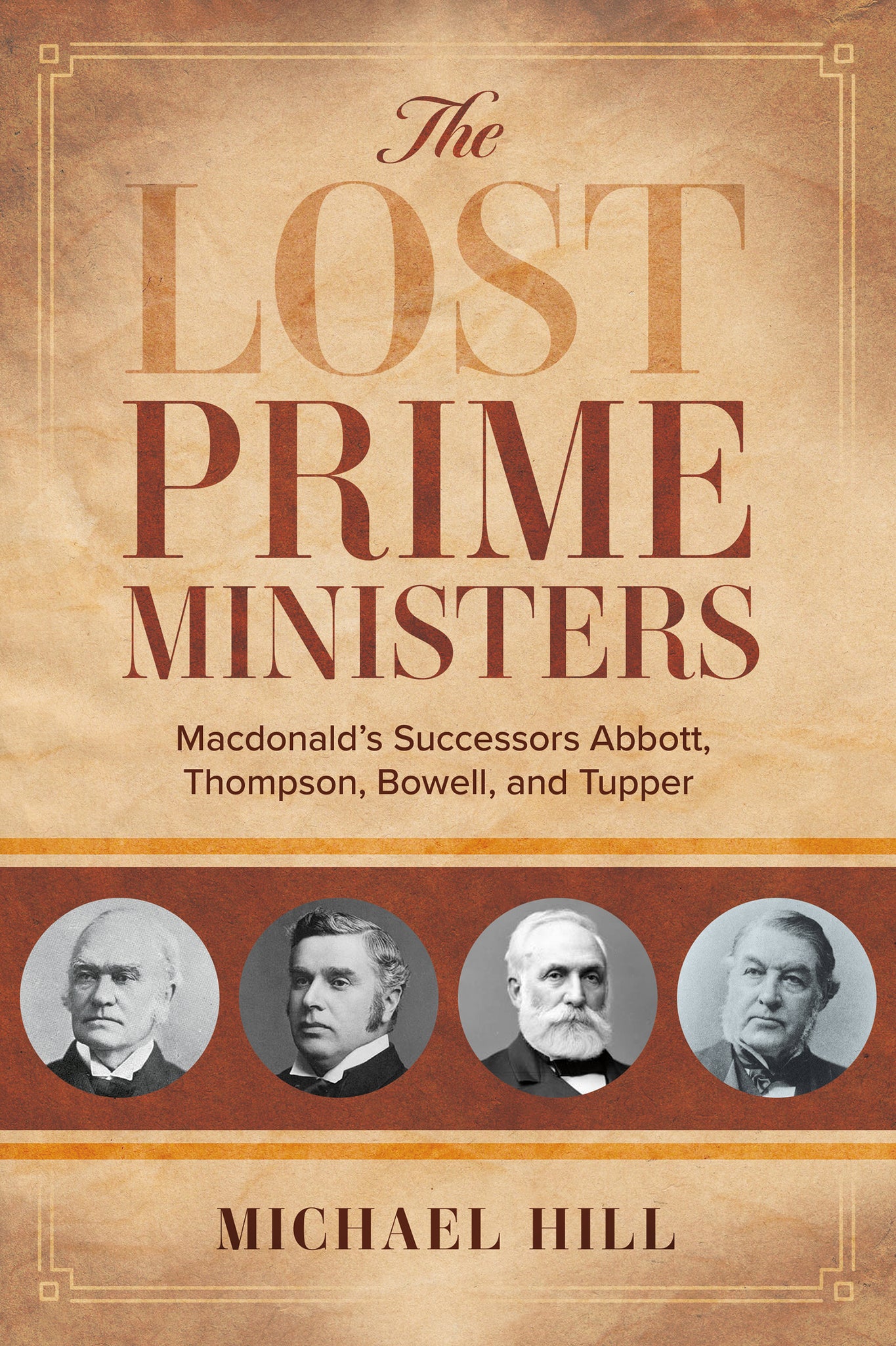 Cover image for The Lost Prime Ministers ISBN 9781459749320