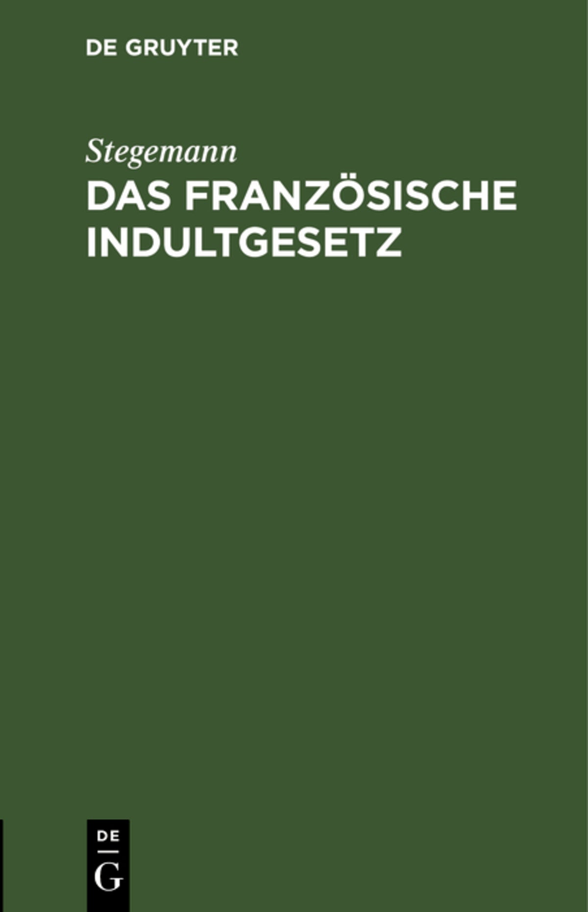 Das französische Indultgesetz