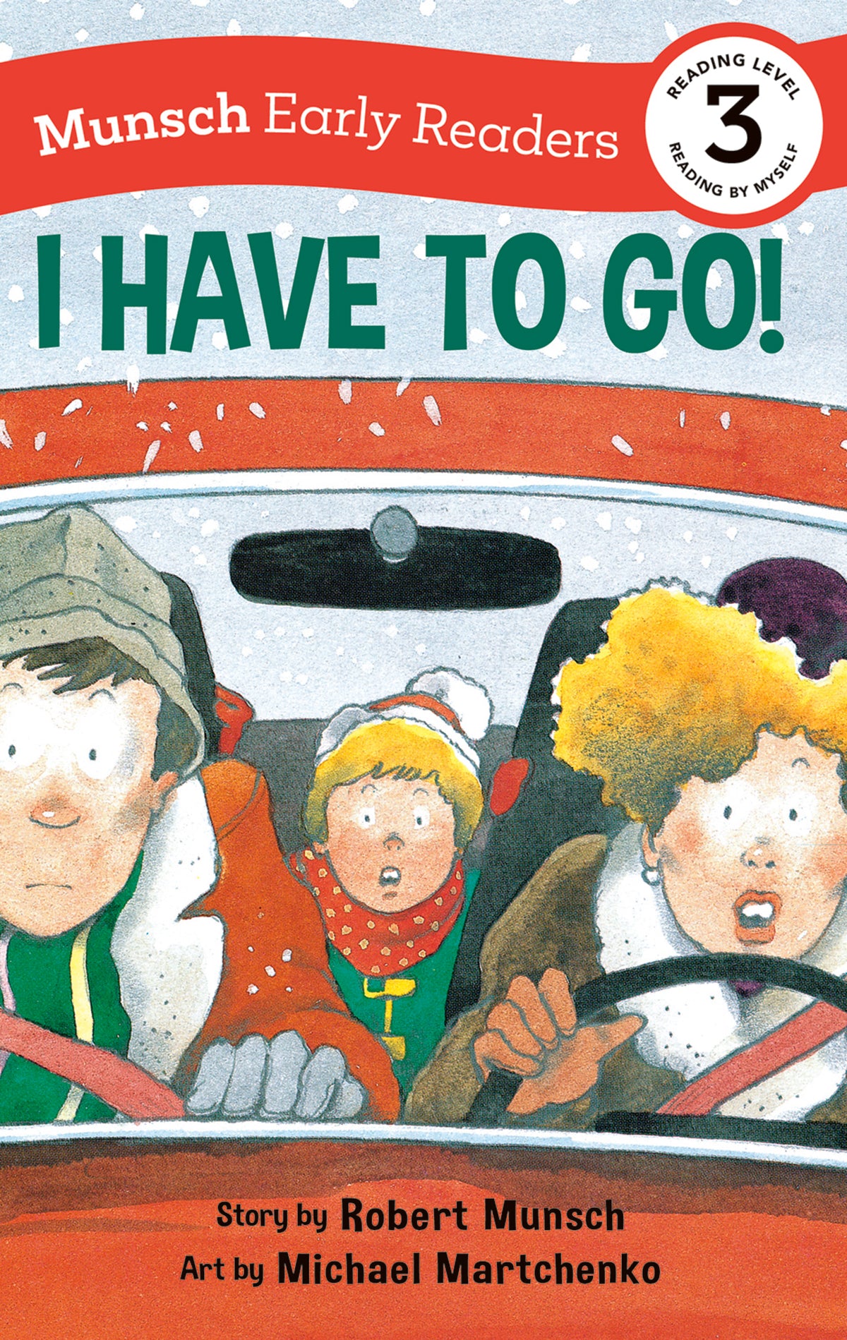 Cover image for I Have to Go! Early Reader ISBN 9781773216515