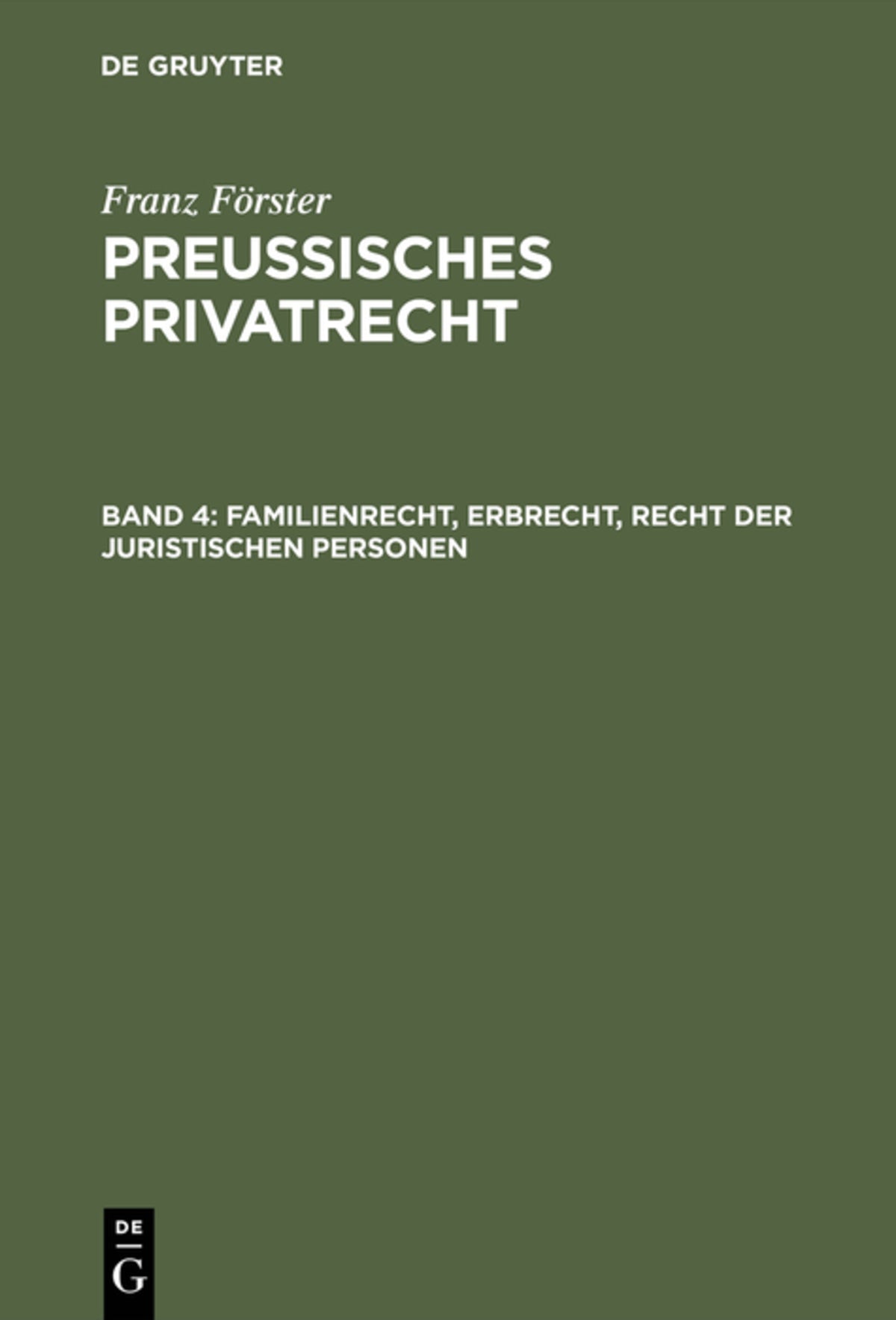 Familienrecht, Erbrecht, Recht der juristischen Personen