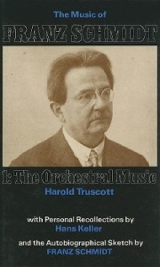 The Music of Franz Schmidt