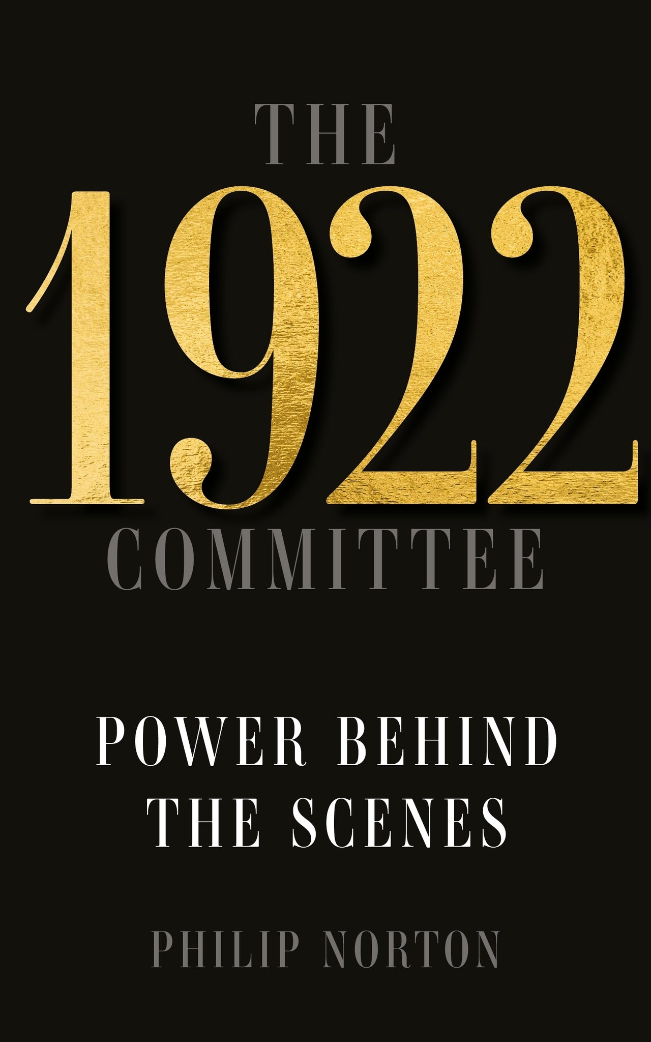 Cover image for The 1922 Committee ISBN 9781526173300