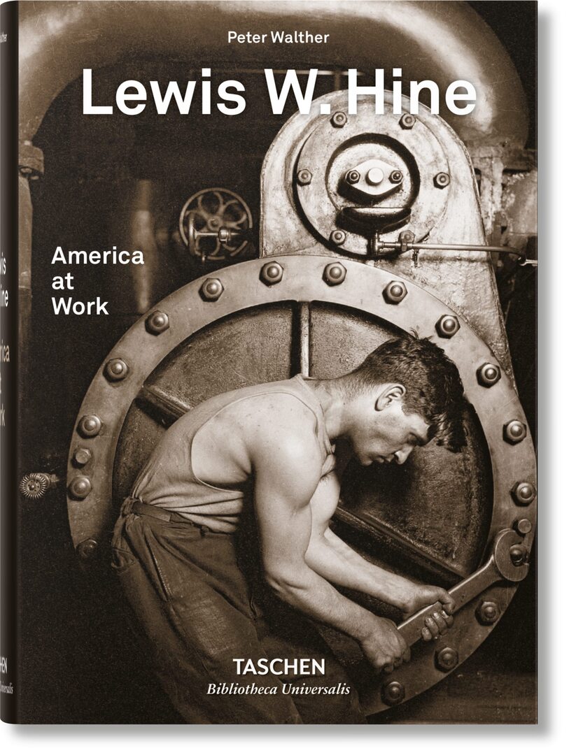 Cover image for Lewis W. Hine. America at Work ISBN 9783836572347