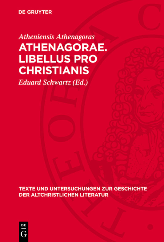 Athenagorae. Libellus pro Christianis