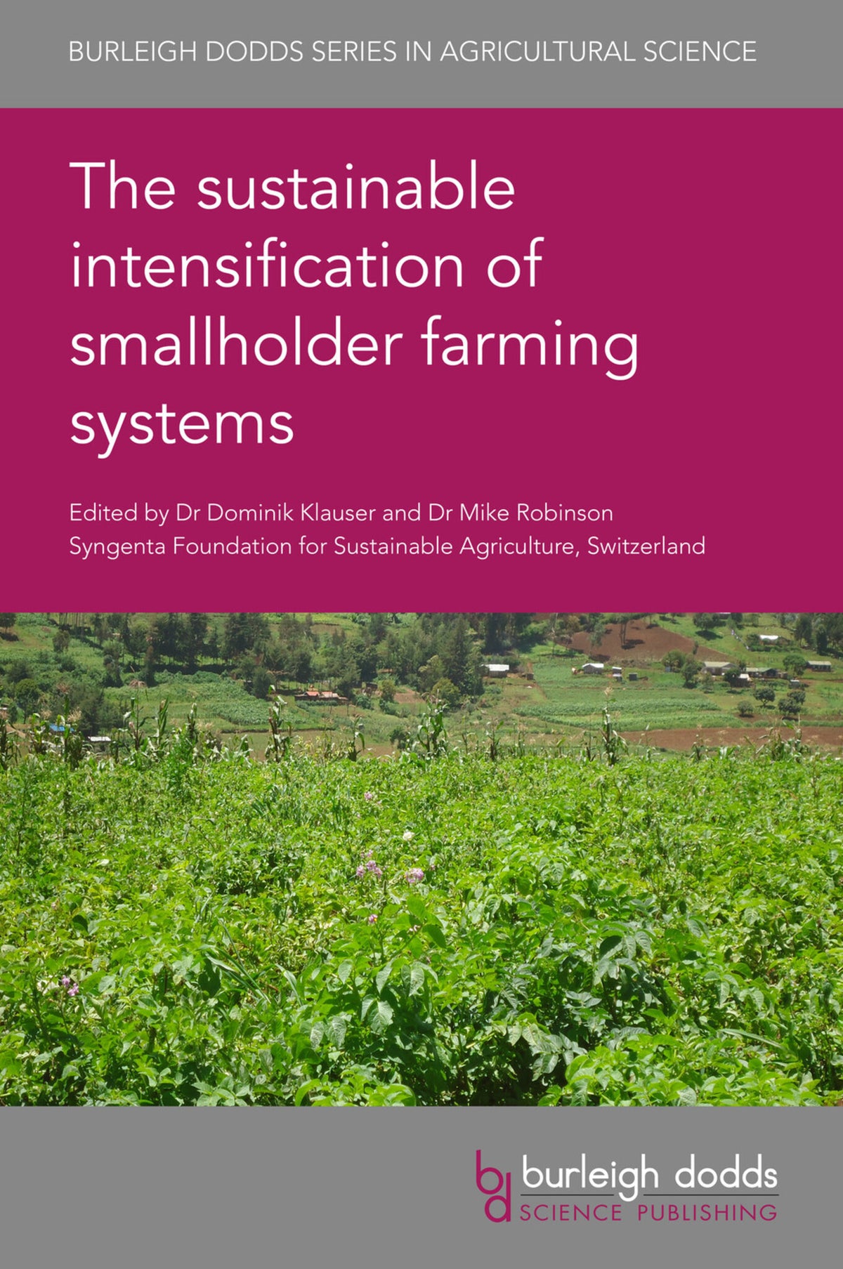 Cover image for The sustainable intensification of smallholder farming systems ISBN 9781786764300