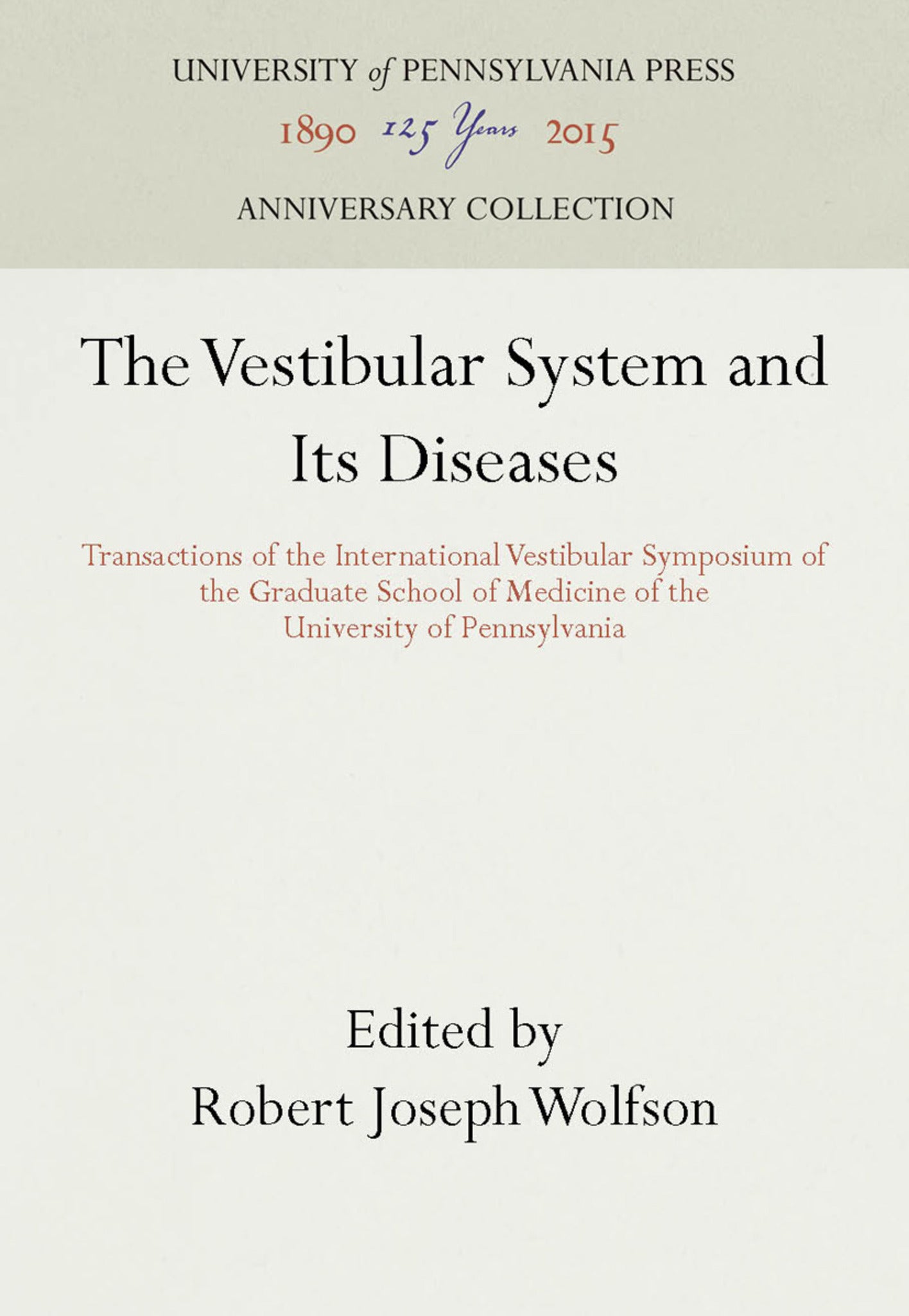 Cover image for The Vestibular System and Its Diseases ISBN 9781512808698