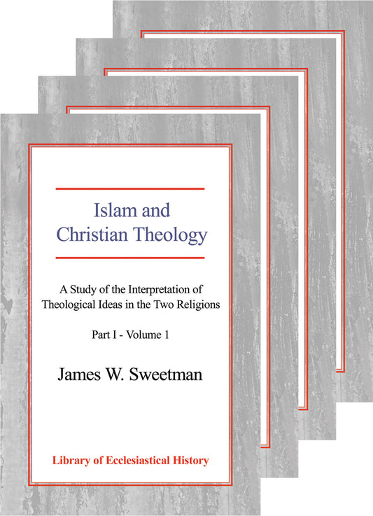 Islam and Christian Theology, [Four Vol Set]