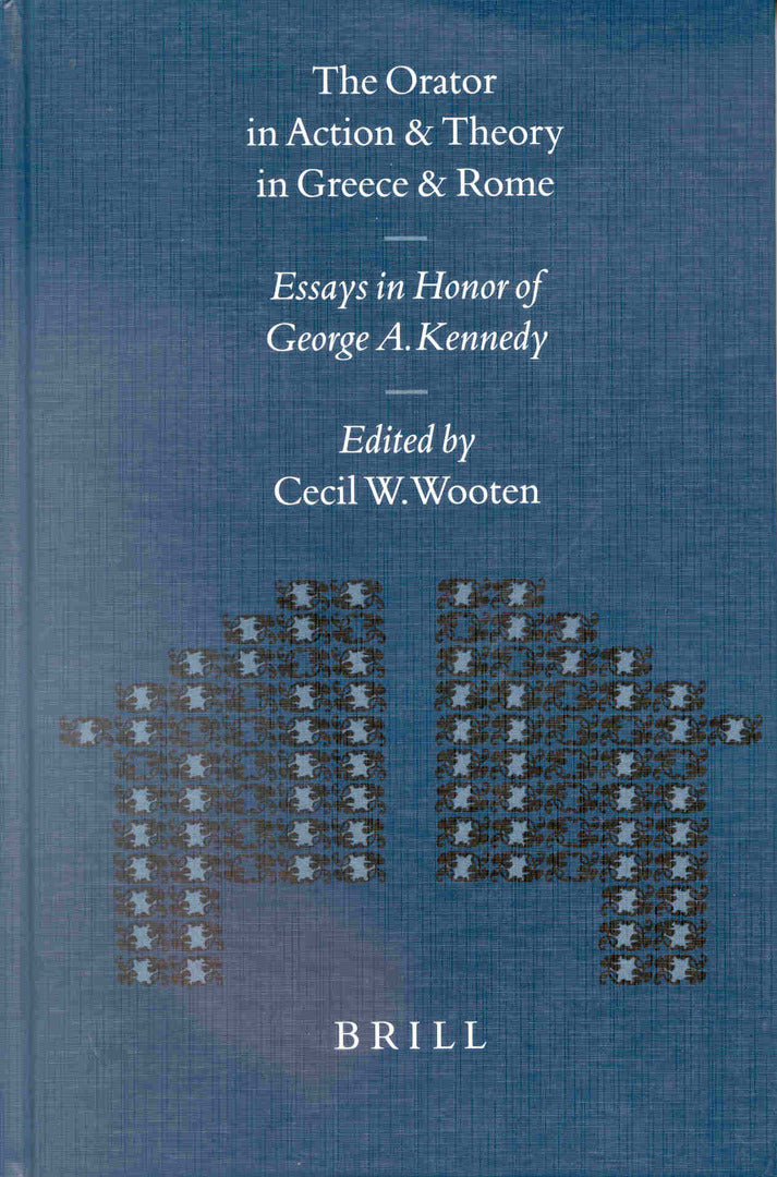 Cover image for The Orator in Action and Theory in Greece and Rome ISBN 9789004122130